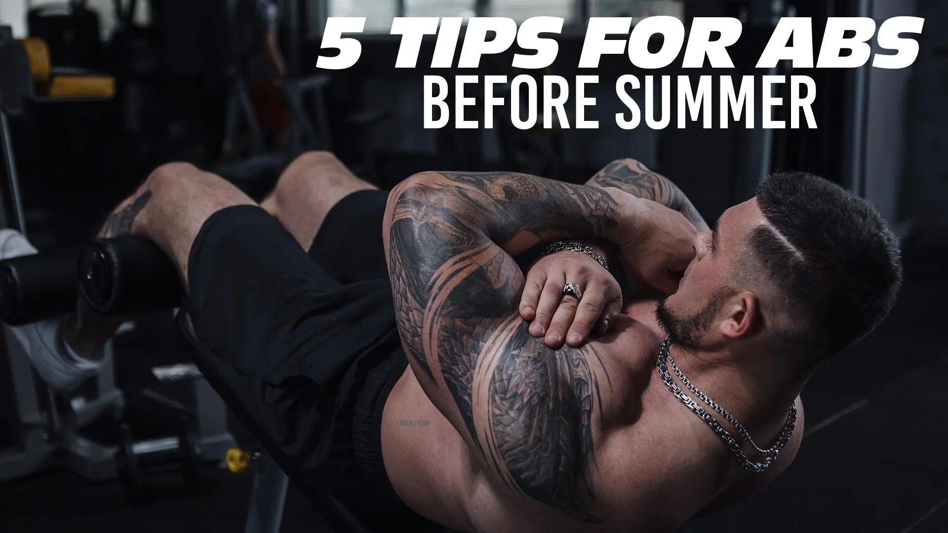 5-Tips-for-abs-before-summer UXO Supplements